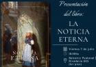 Se presenta el libro “La Noticia Eterna” en San Luis