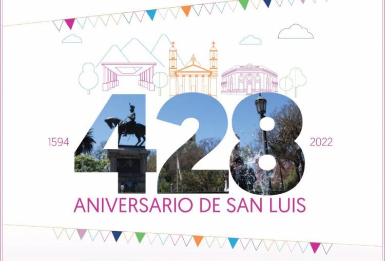 428° ANIVERSARIO: SAN LUIS ESTÁ DE FIESTA