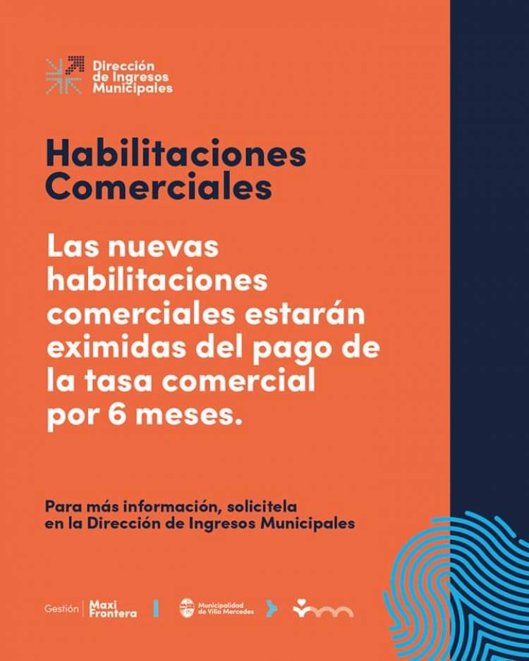 Mercedes:nuevos Comercios, eximición por 6 meses de Tasa. Fomento al  Comercio 