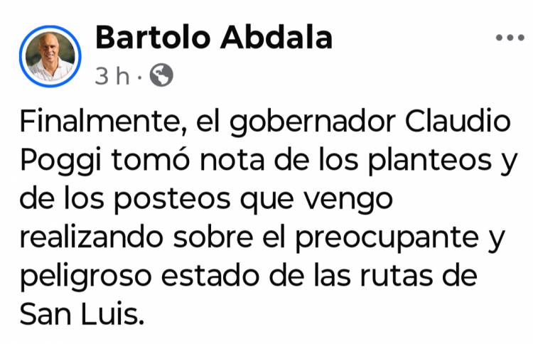 Bartolo dice que  por sus evidencias de rutas destruidas, Poggi por vergüenza, empezó a arreglar algunas .