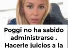 Fabi:que Poggi le inicie juicio a la gente, es no comprender la realidad .Es ser insensible y un descaro ".
