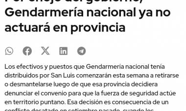Gendarmería se fue en 2001.Los echó Adolfo y Poggi como Ministro .La pérdida de memoria .La Policía Provincial sospechada ? O POGGI tiene temor a un acuartelamiento? Desconfianza, aunque el 93 por ciento contra  Narcotráfico la hace  la fuerza Provincial 