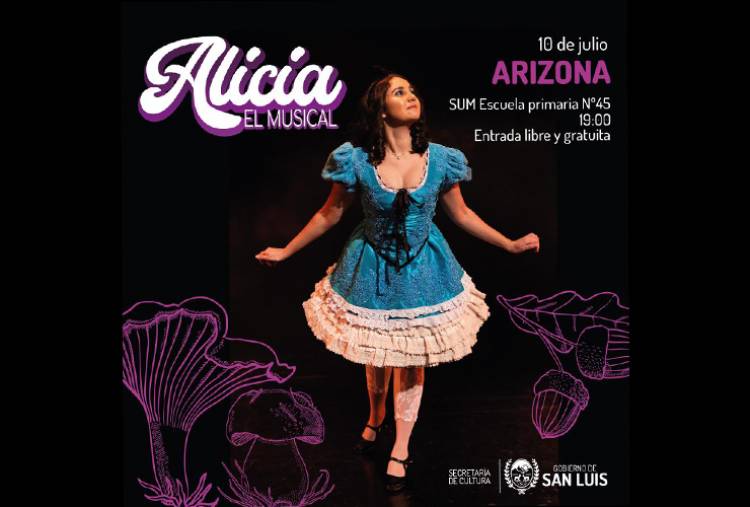  “Alicia, el musical” recorrerá la provincia en vacaciones 