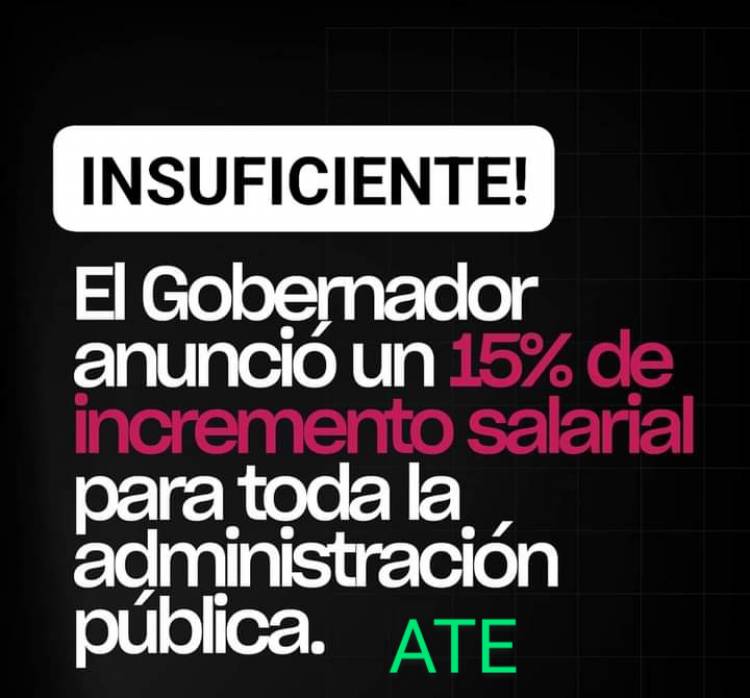 ATE rechazó el aumento de POGGI del 15  por insuficiente. No recompone el salario .Queremos recomposición en serio