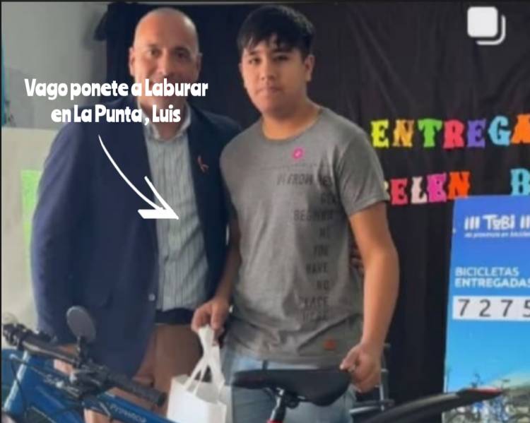  Piden por favor en La Punta , que Gil se de deje de repartir bicis en otras localidades y labure en La Punta . Cargadas de todo tipo en las redes.