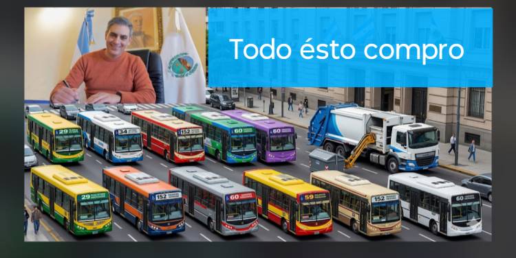 El sequito Hissa .Compra  un camión de carga lateral y 12 micros 0 km. Rompe él no hay plata y capitaliza él Municipio 